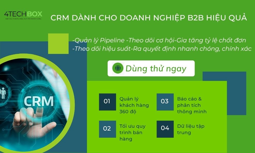 Phần mềm CRM cho doanh nghiệp B2B: Giải pháp quản lý khách hàng và tối ưu bán hàng